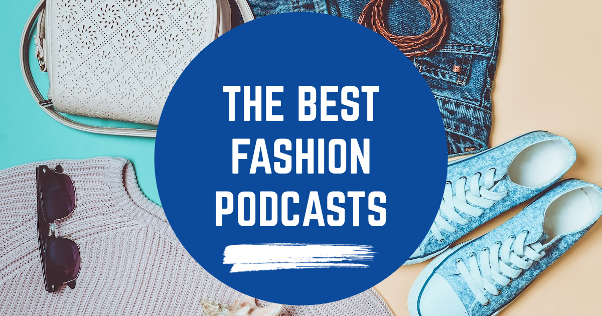 The Best Fashion Podcasts image