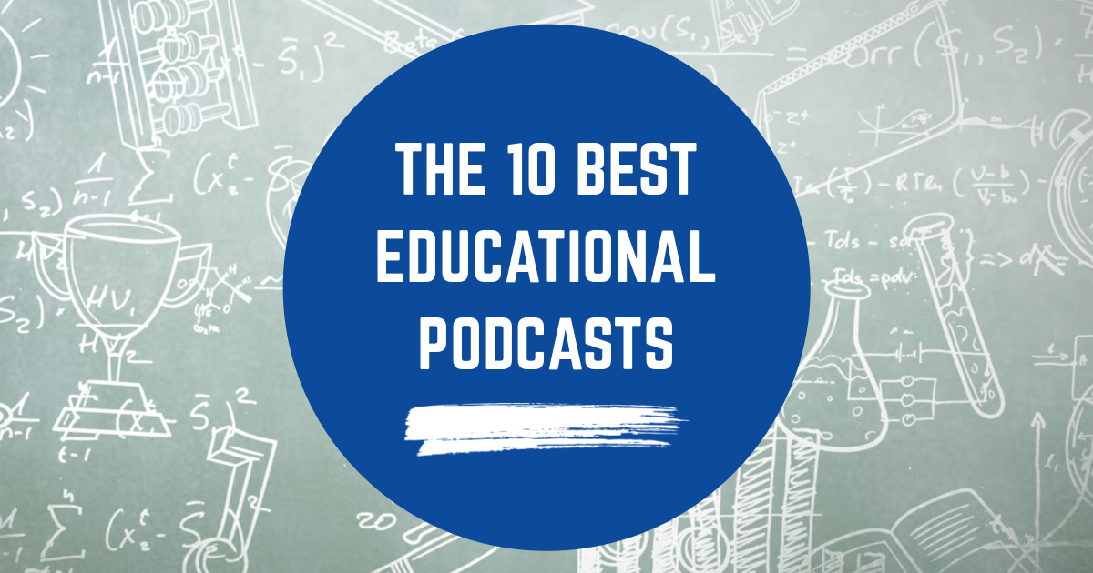 The 10 Best Educational Podcasts image