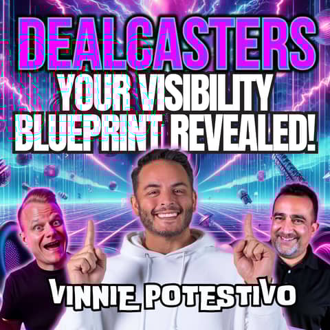 Your Visibility Blueprint: Revealed! With Vinnie Potestivo