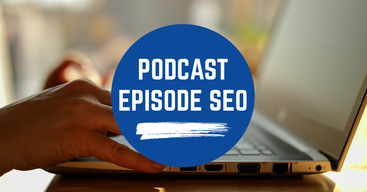 Podcast Episode Page SEO image