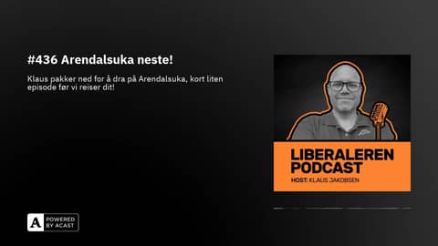 #436 Arendalsuka neste!