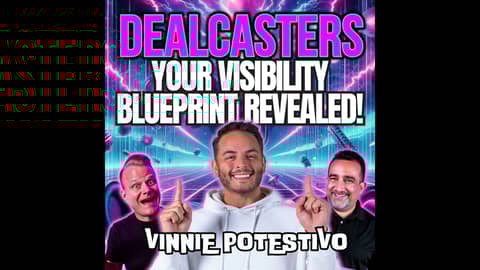 Your Visibility Blueprint: Revealed! With Vinnie Potestivo