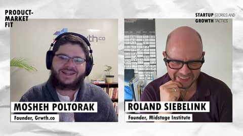 From Start to Scale: Insights on Startup Growth and Transition; w/ Roland Siebelink