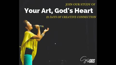 Your Art, God's Heart - Day 11: Ready for Anything