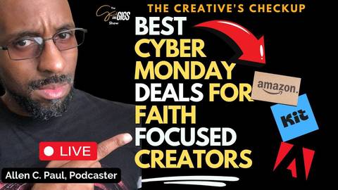 Best Black Friday & Cyber Monday Deals for Creators