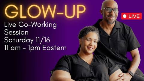 Glow Up Your Online Presence | Branding Co-Working Session