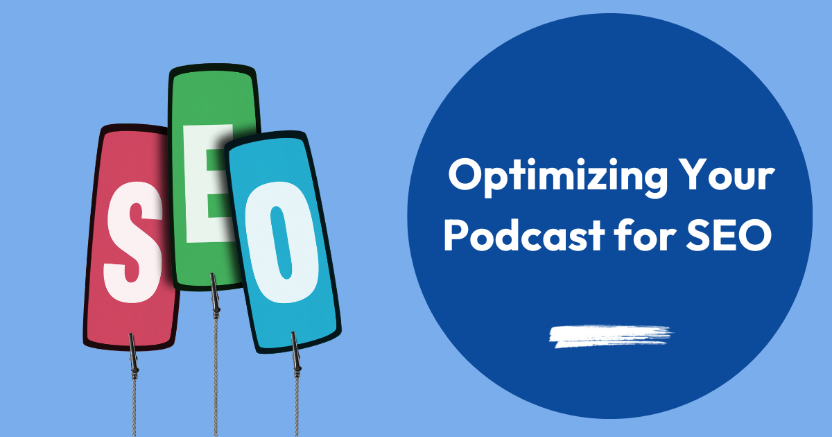 How to Optimize Your Podcast for SEO and Boost Website Traffic image