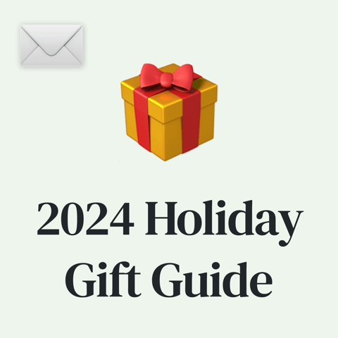 🎁 2024 Holiday Gift Guide
