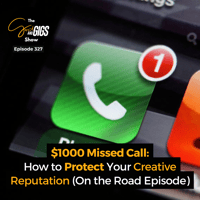 A $1000 Voicemail? Why Being Organized as a Creative is Essential (On the Road Episode)