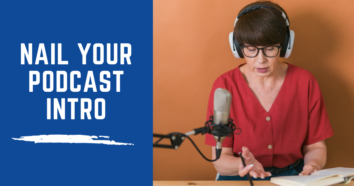 How to Create The Perfect Episode Intro (that keeps people listening) image