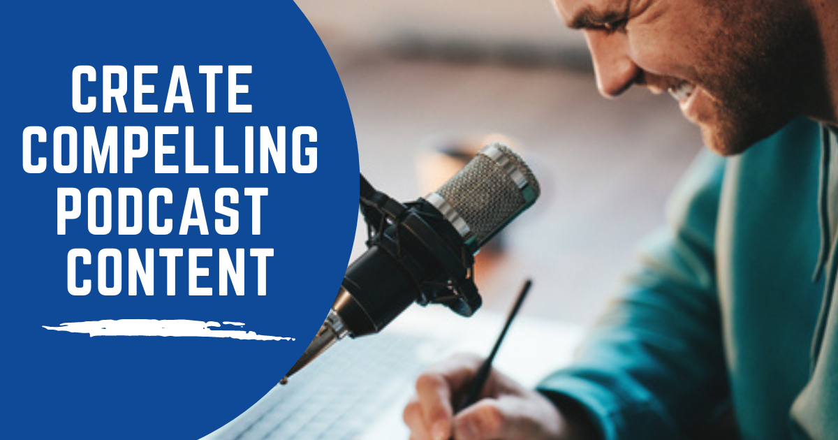 The 5 Pillars of Ultra-Compelling Podcast Content image