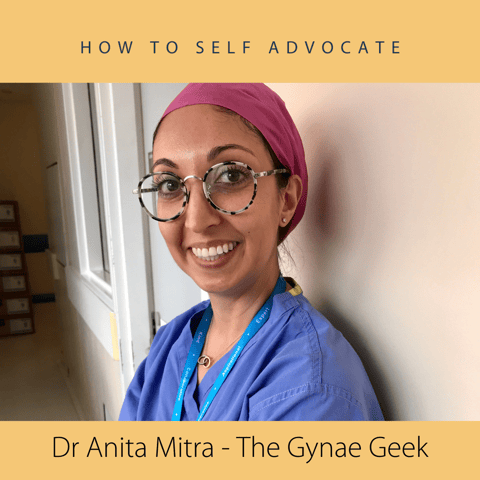 How to Self Advocate with Gynae Geek