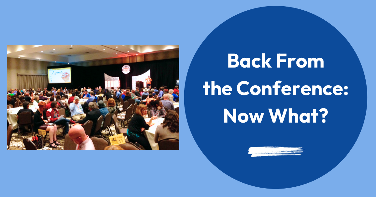 Back From a Conference - Now What? image