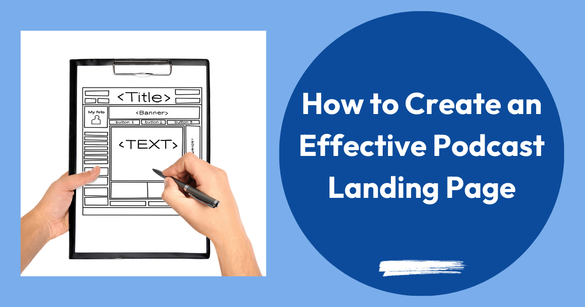 How to Create an Effective Podcast Landing Page image